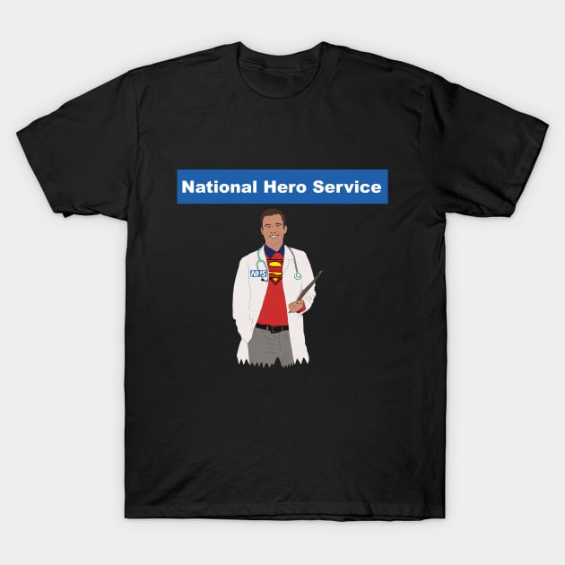 NHS National Hero Service Doctor Super Hero T-Shirt by Hevding